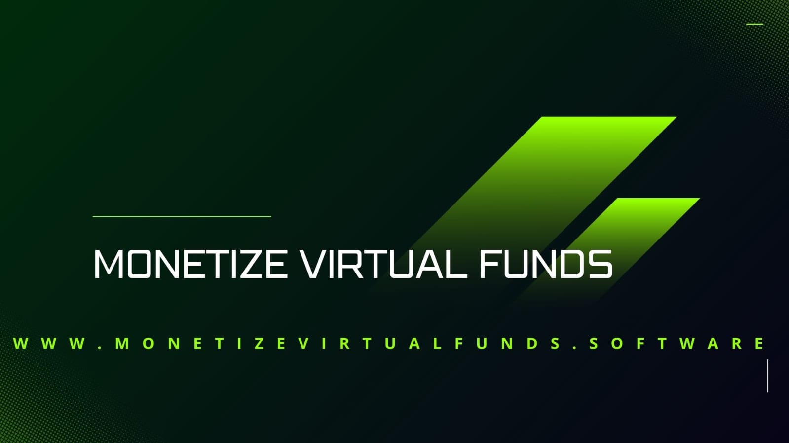 monetize virtual funds online
